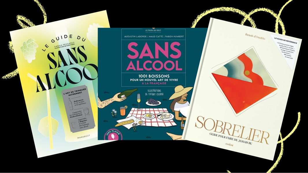 Dry January : 3 livres indispensables pour redécouvrir le plaisir sans alcool dont "Sobrelier" par Benoît d'Onofrio